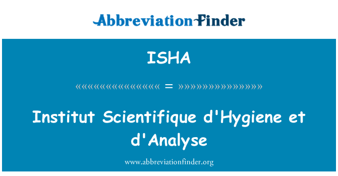 ISHA: Institut centro d'Hygiene et d'Analyse