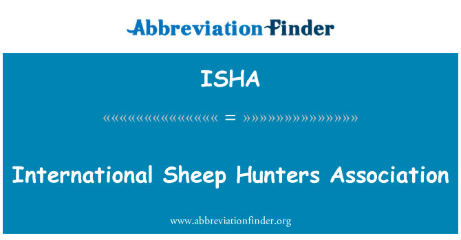 ISHA: 國際羊獵人協會