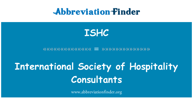 ISHC: International Society of Hospitality Consultants