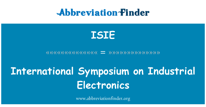 ISIE: Simposio internazionale sull'elettronica industriale