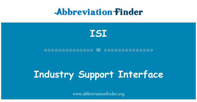 ISI: Industrien Support Interface