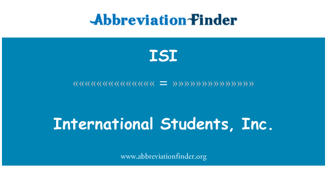 ISI: Pelajar antarabangsa, Inc.