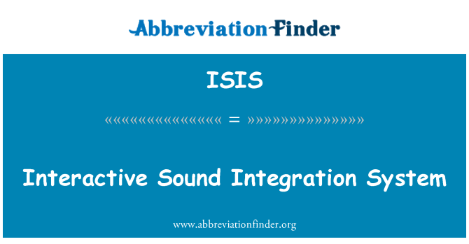 ISIS: Sistema de la integración de sonido interactivo