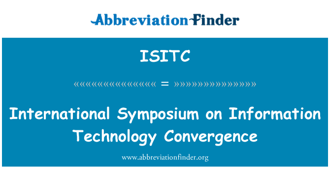 ISITC: بین الاقوامی سمپوزیم پر معلومات ٹیکنالوجی تقسیم