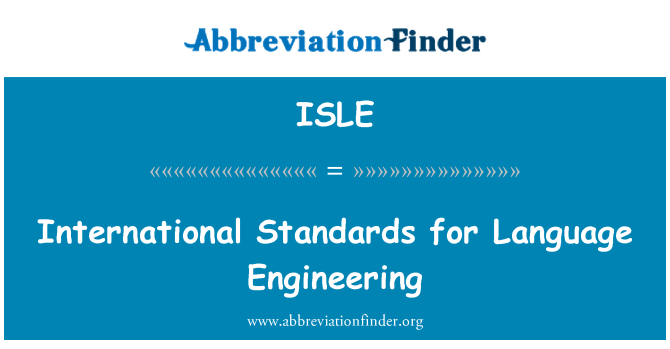 ISLE: L-istandards internazzjonali għall-inġinerija tal-lingwa