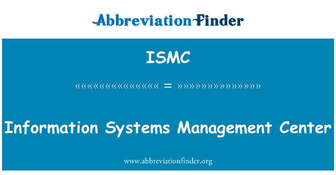 ISMC: 情報システム管理センター