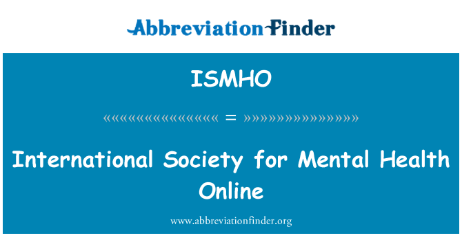 ISMHO: 精神衛生オンライン国際学会