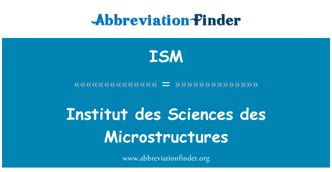 ISM: Наук Institut des des микроструктур