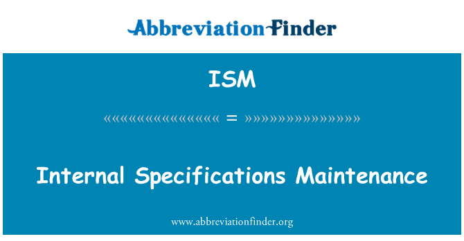 ISM: Interne specificaties onderhoud