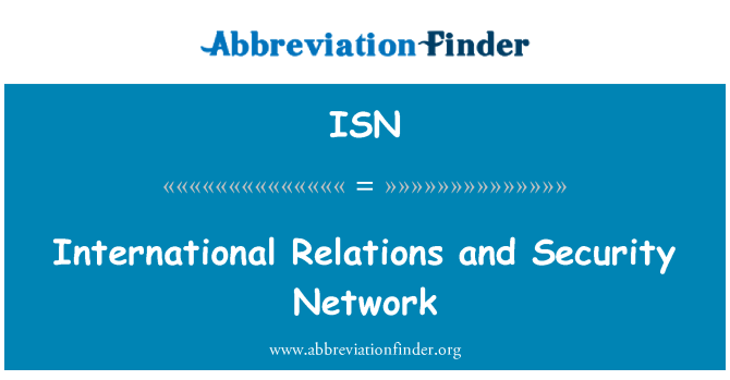 ISN: अंतरराष्ट्रीय संबंध और सुरक्षा नेटवर्क
