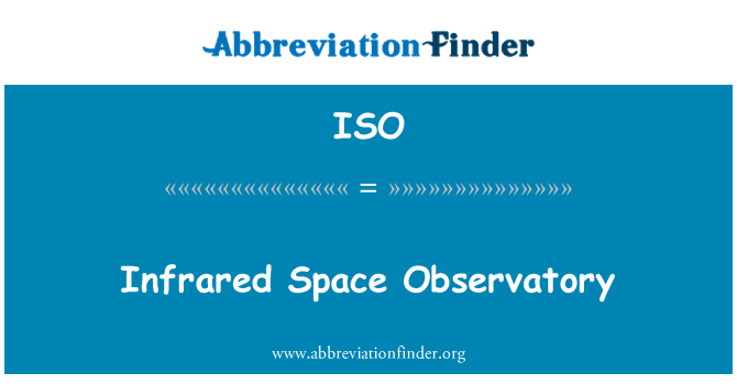 ISO: Infračervené vesmírná observatoř