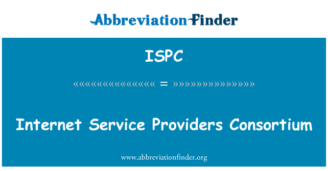 ISPC: Internet Service Providers Consortium