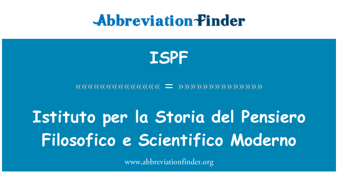 ISPF: Istituto kull la Storia del Pensiero Filosofico e Scientifico Moderno