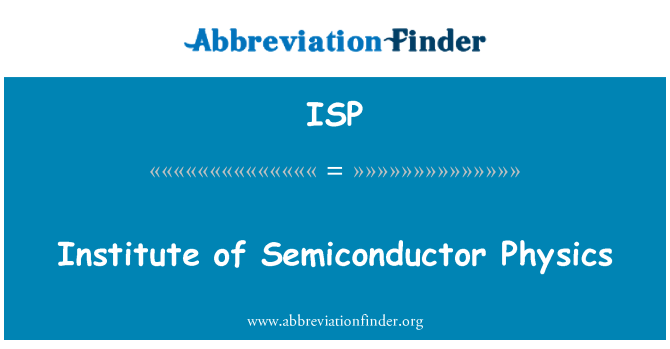 ISP: Istituto di semiconduttore fisica