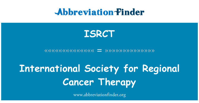 ISRCT: Internasjonale samfunnet for regionale kreft terapi