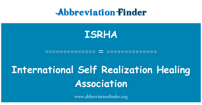 ISRHA: International Self Realization Healing Association