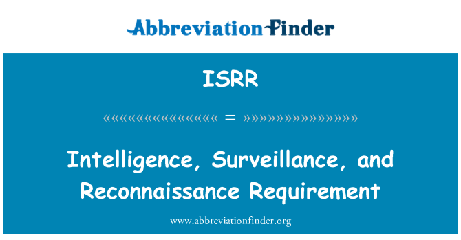 ISRR: Intel·ligència, vigilància i reconeixement requisit