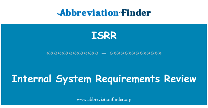 ISRR: Recensione di requisiti di sistema interno