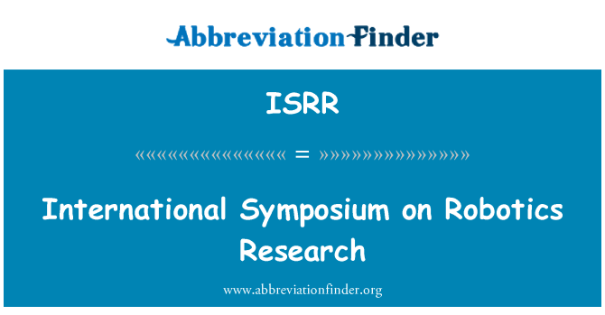 ISRR: International Symposium on Robotics onderzoek