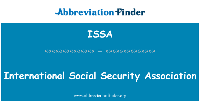 ISSA: International Social Security Association