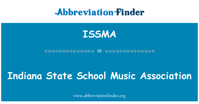 ISSMA: Indiana State School Music Association
