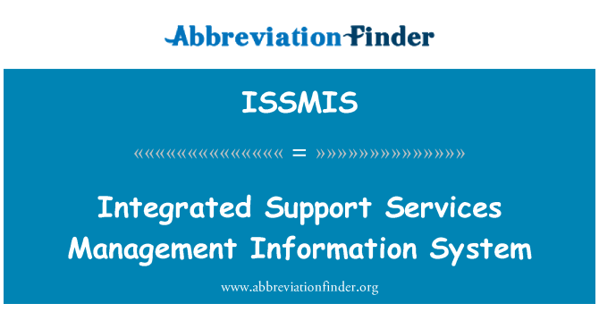 ISSMIS: Integrēta atbalsta pakalpojumu vadības informācijas sistēmas