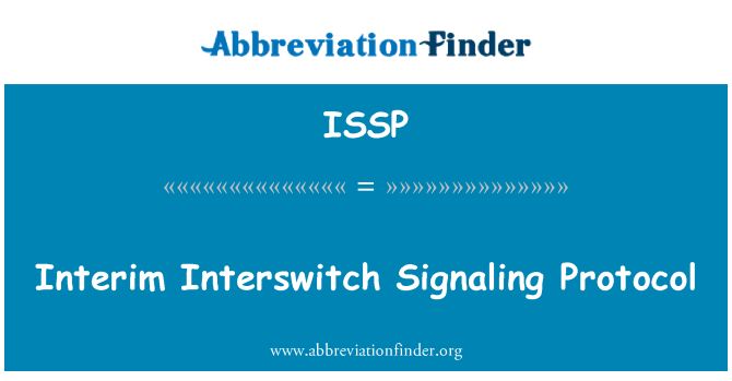 ISSP: Pwovizwa Interswitch ap sonnen de sinyalman pwotokòl