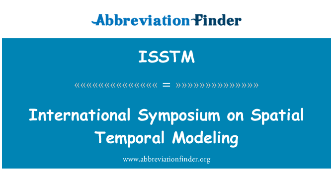 ISSTM: ندوة دولية بشأن النمذجة المكانية الزمانية