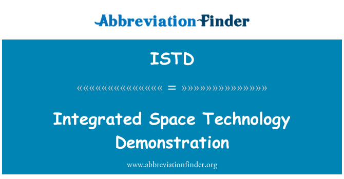 ISTD: Integrated Space Technology Demonstration