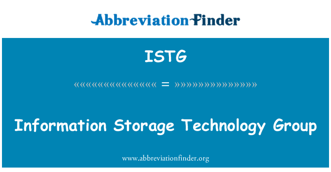 ISTG: Information Storage Technology Group