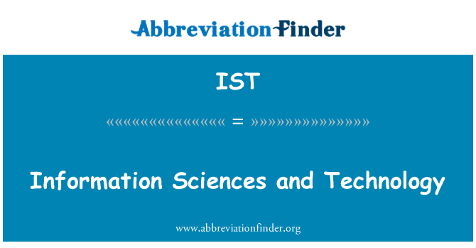 IST: 정보 과학 및 기술