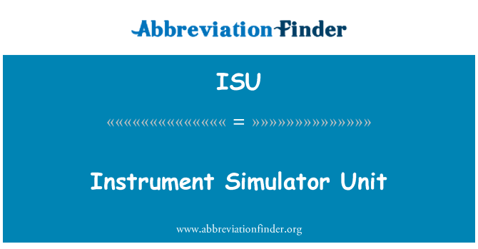 ISU: Instrumen Simulator Unit