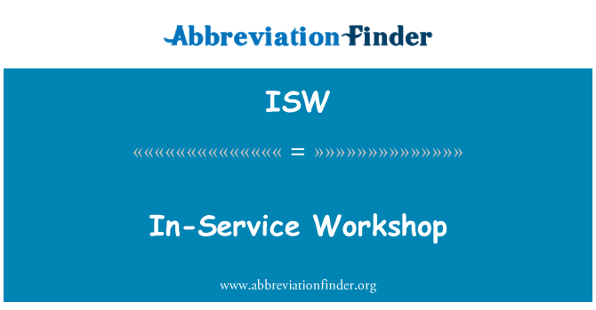 ISW: Atelier en service