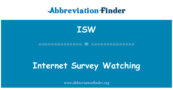 ISW: इंटरनेट सर्वेक्षण देख