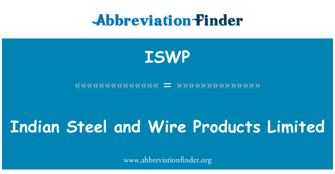 ISWP: Indijos plieno ir vielos Products Limited