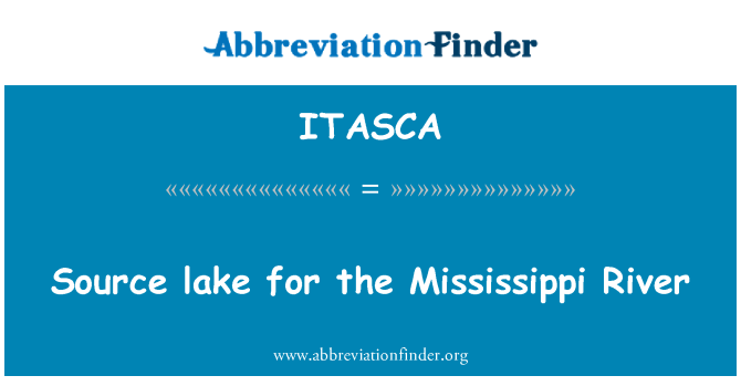 ITASCA: Source lake for the Mississippi River