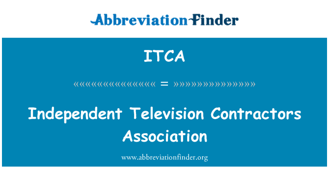 ITCA: 독립적인 텔레비전 계약자 협회