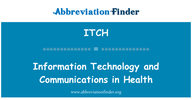 ITCH: Informační technologie a komunikace ve zdravotnictví