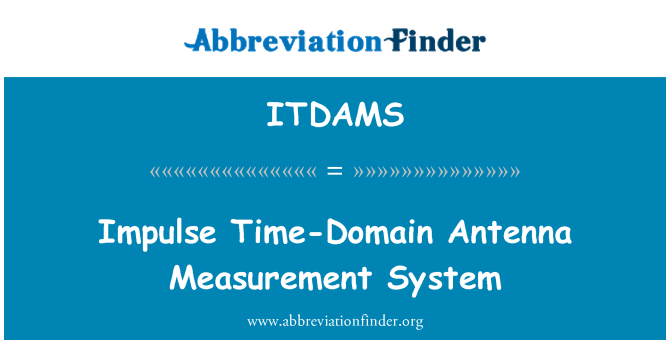 ITDAMS: Système de mesure pour le domaine temporel antenne impulsion
