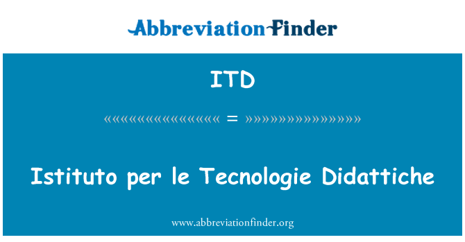 ITD: Istituto satu le Tecnologie Didattiche