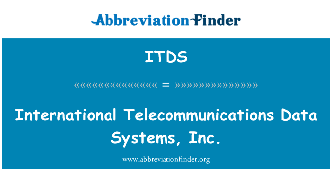 ITDS: Mezinárodní telekomunikační Data Systems, Inc.