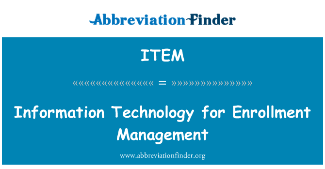 ITEM: Technologies de l'information pour la gestion de l'inscription