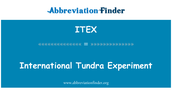 ITEX: International Tundra Experiment