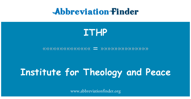 ITHP: Institut pro teologii a mír