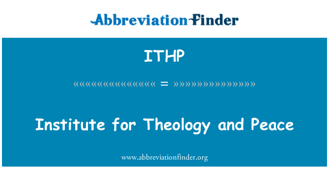 ITHP: Institut za teologiju i mir