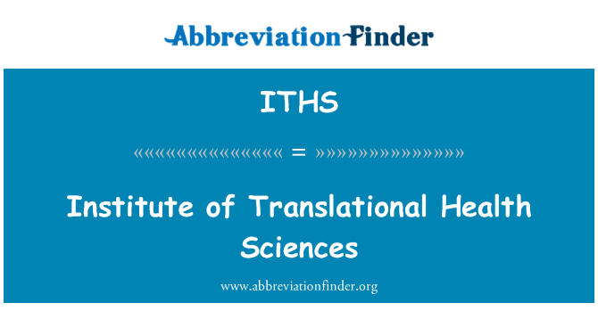 ITHS: Institut de Ciències de la salut translacional