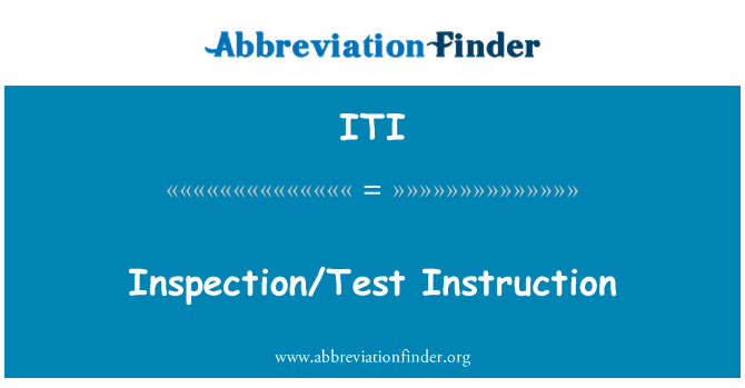 ITI: Inspectie/Test instructie