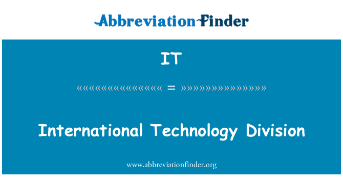 IT: Divisão de tecnologia internacional