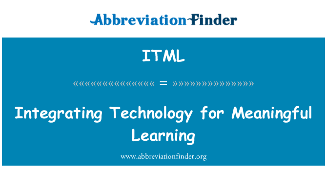 ITML: 技术整合为有意义的学习