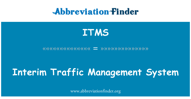ITMS: Sistema de gestión de tráfico provisional